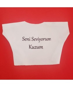 Seni Seviyorum Kuzum Yazılı Oyuncak Peluş Tişörtü